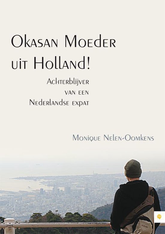Okasan Moeder Uit Holland !