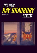 The New Ray Bradbury Review Number 3 (2012)