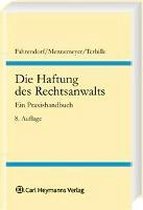 Die Haftung des Rechtsanwalts