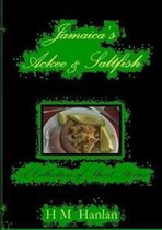 Jamaica's Ackee & Saltfish A Collection of Short Stories