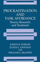 The Springer Series in Social Clinical Psychology - Procrastination and Task Avoidance
