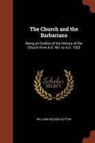 The Church and the Barbarians