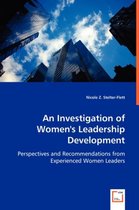 An Investigation of Women's Leadership Development