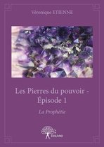 Collection Classique - Les Pierres du pouvoir - Épisode 1