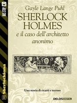 Sherlockiana - Sherlock Holmes e il caso dell'architetto anonimo