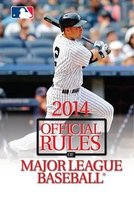 2014 Official Rules of Major League Baseball