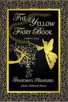 THE Yellow Fairy Book - Andrew Lang