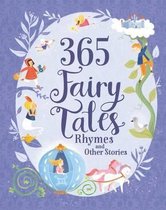 365 Fairy Tales Rhymes & Other Stories