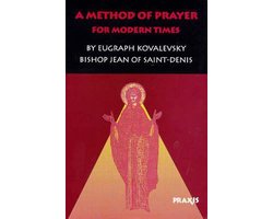 A Method of Prayer for Modern Times