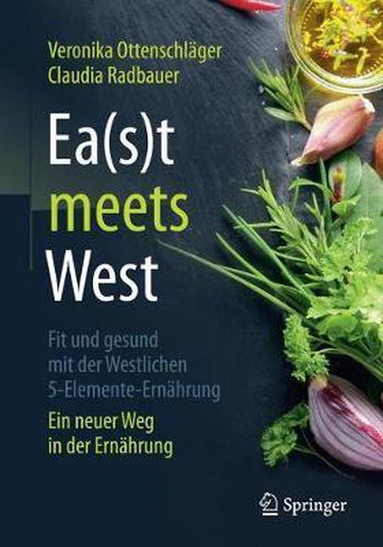 Ea s t meets West Fit und gesund mit der Westlichen 5 Elemen ... - cover