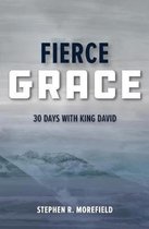 Grace Devotional- Fierce Grace