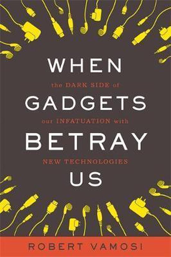 When Gadgets Betray Us - cover