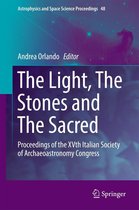 Astrophysics and Space Science Proceedings 48 - The Light, The Stones and The Sacred