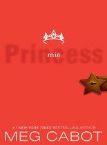 Princess Diaries 9 - The Princess Diaries, Volume IX: Princess Mia