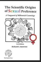 The Scientific Origins of Sexual Preference