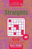 Sudoku Small Straights - 200 Easy to Master Puzzles 6x6 (Volume 8)