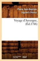 Histoire- Voyage d'Auvergne, (�d.1788)