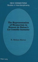 The Representation of Mesmerism in Honorae De Balzac's La Comaedie Humaine