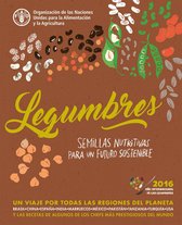 Legumbres: Semillas nutritivas para un futuro sostenible