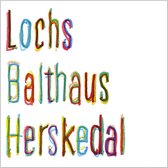 Lochs/Balthaus/Herskedal