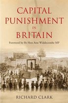 Capital Punishment In Britain