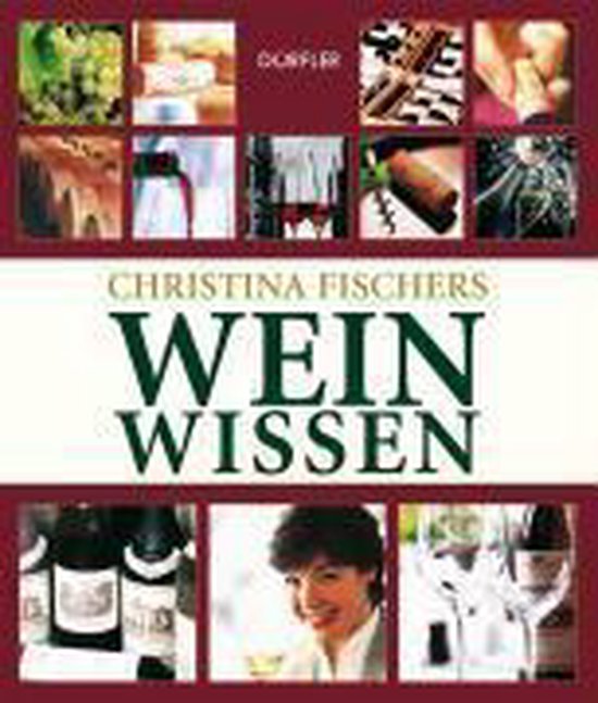 Christina Fischers Weinwissen - cover