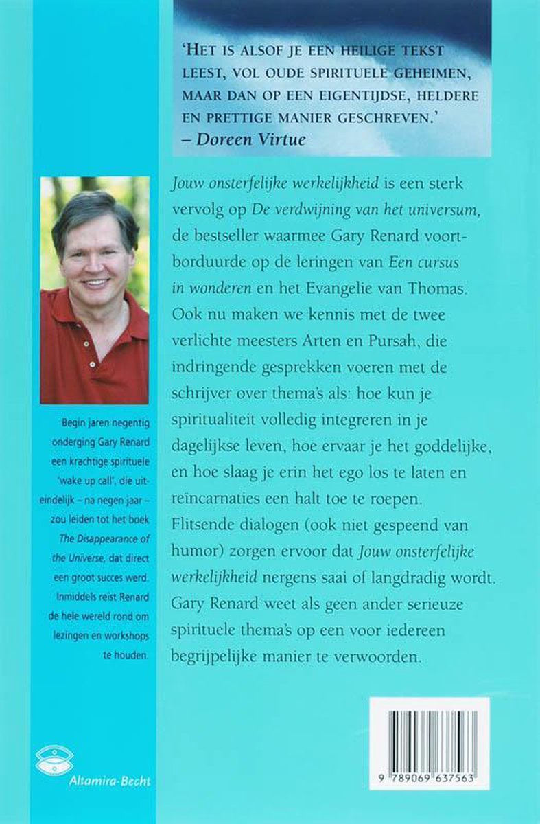 Gary R. Renard Jouw onsterfelijke werkelijkheid, Gary R. Renard | 9789069637563 ...