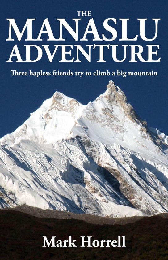 Footsteps on the Mountain Diaries - The Manaslu Adventure - cover