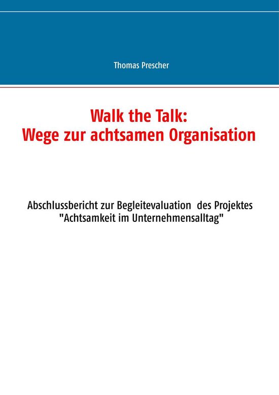Walk the Talk: Wege zur achtsamen Organisation - cover