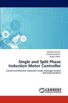 Single and Split Phase Induction Motor Controller