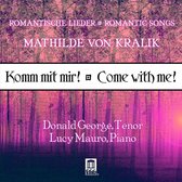 Mathilde Von Kralik: Komm Mit Mir