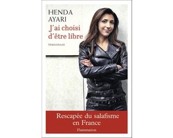 J'ai choisi d'être libre