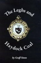 The Leghs and Haydock Coal