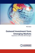 Outward Investment from Emerging Markets