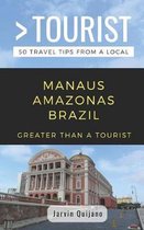 Greater Than a Tourist Brazil- Greater Than a Tourist-Manaus Amazonas Brazil