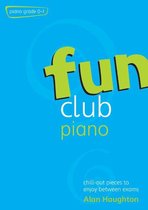 Fun Club Piano - grade 0-1