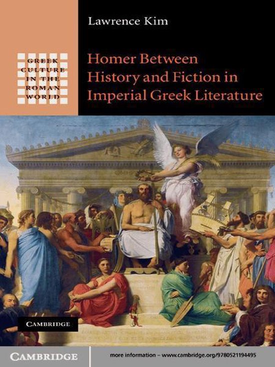 Greek Culture in the Roman World - Homer between History and ... - cover