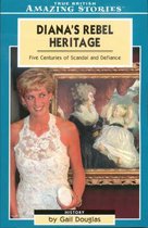 Diana's Rebel Heritage