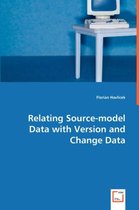 Relating Source-model Data with Version and Change Data