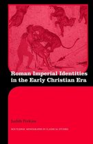 Routledge Monographs in Classical Studies- Roman Imperial Identities in the Early Christian Era