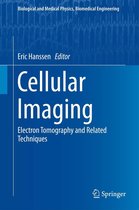 Biological and Medical Physics, Biomedical Engineering - Cellular Imaging