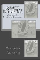 Quality Management Integration: Quality in Modern Business