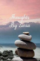 Thoughts by Zaria