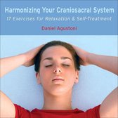 Harmonizing Your Craniosacral System CD