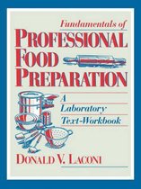 Fundamentals of Professional Food Preparation