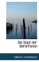 Die Staut Der Befeffenen
