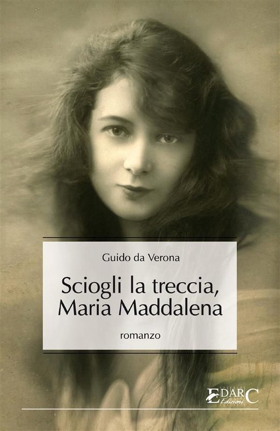 Sciogli la treccia, Maria Maddalena - cover