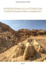 Introduzione alla letteratura intertestamentaria e rabbinica