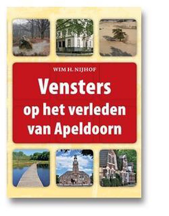 Vensters op het Verleden van Apeldoorn