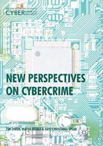 Palgrave Studies in Cybercrime and Cybersecurity- New Perspectives on Cybercrime